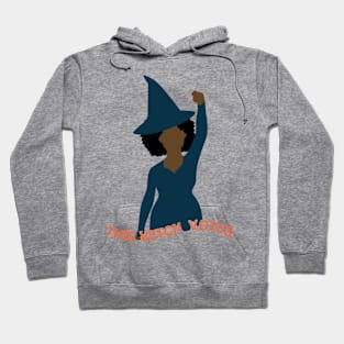 This Witch Votes! Hoodie